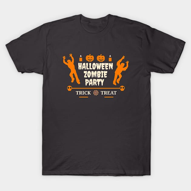 Halooween Zombie Party Trick Treat T-Shirt by Aekasit weawdee